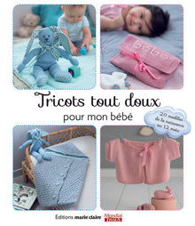 Tricots tout doux pour mon bébé