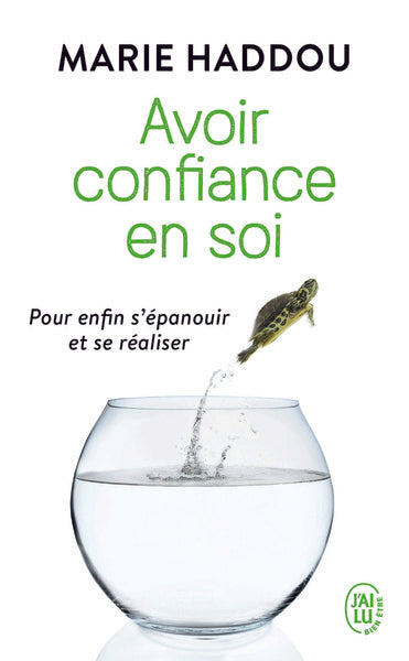 Avoir confiance en soi