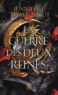 La guerre des deux reines - Tome 04
