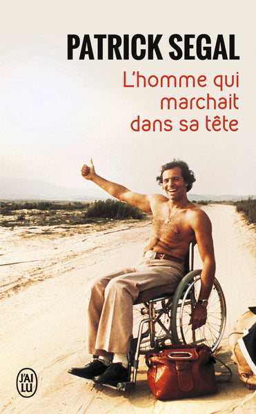 L'homme qui marchait dans sa tête