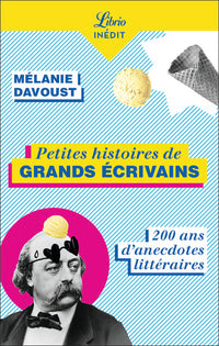 Petites histoires de grands écrivains