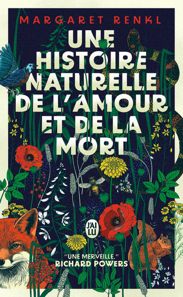 une histoire naturelle de l'amour et de la mort