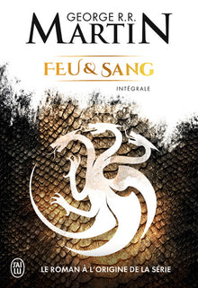 Feu et sang: Intégrale