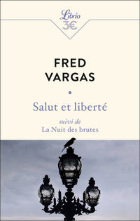 Salut et liberté !