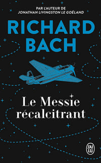 Illusions : Le Messie récalcitrant