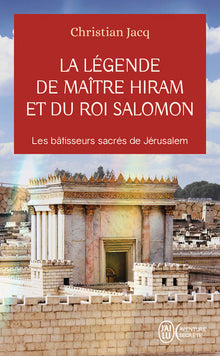 Maître Hiram et le roi Salomon