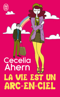 La vie est un arc-en-ciel