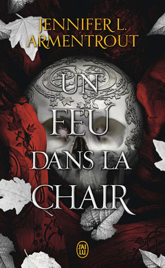 Un feu dans la chair - Tome 03 La Chair et le Feu
