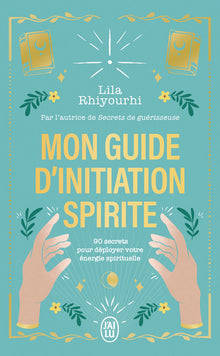 Mon guide d'initiation spirite