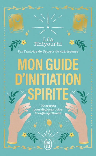 Mon guide d'initiation spirite