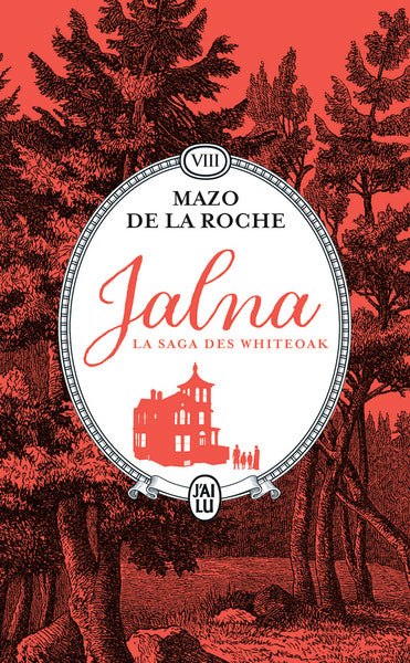 Jalna : La saga des Whiteoak