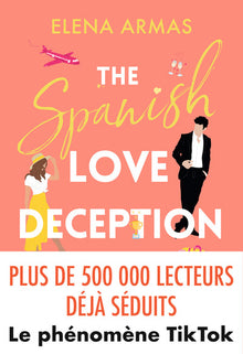 The Spanish Love Deception