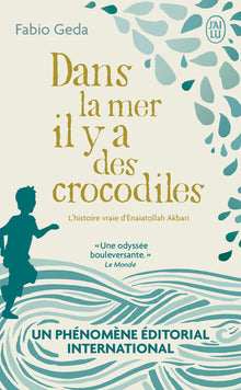 Dans la mer il y a des crocodiles