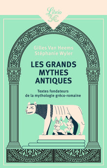 Les grands mythes antiques