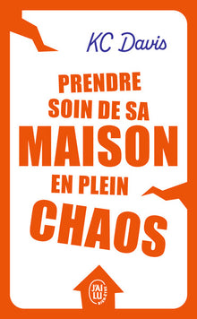 Prendre soin de sa maison (même en plein KO)