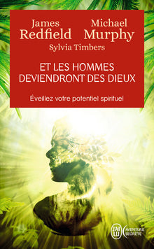 et les hommes deviendront des dieux