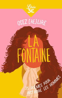 Osez (re)lire La Fontaine