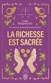 la richesse est sacrée