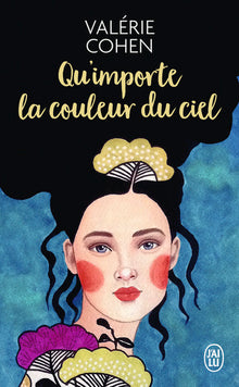 Qu'importe la couleur du ciel