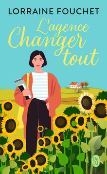 L'agence Changer tout