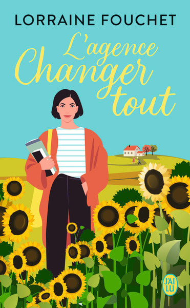 L'agence Changer tout