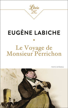 Le voyage de Monsieur Perrichon