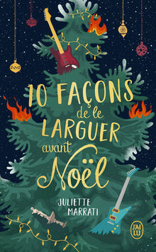 10 façons de le larguer avant Noël