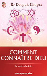 Comment connaître Dieu