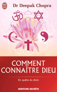 Comment connaître Dieu