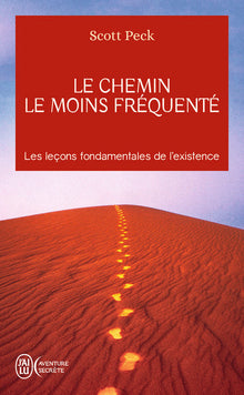 le chemin le moins fréquenté
