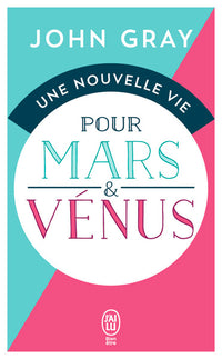 Une nouvelle vie pour Mars et Vénus