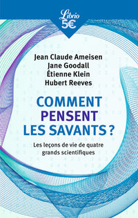 Comment pensent les savants ?