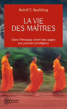 La vie des maîtres
