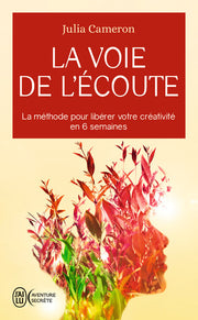 la voie de l'écoute