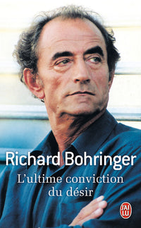 L'ultime conviction du désir