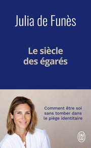 Le Siècle des égarés