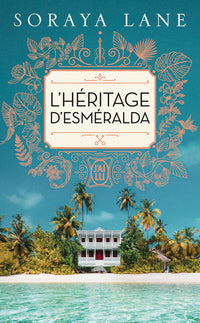 L'héritage d'Esméralda