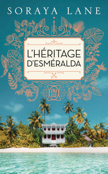 L'héritage d'Esméralda