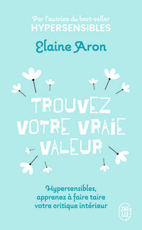 Trouvez votre vraie valeur