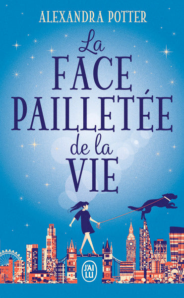 La face pailletée de la vie
