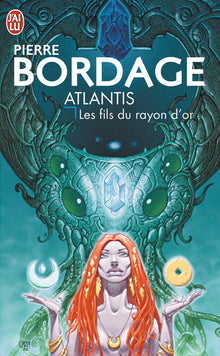 Atlantis - les fils du rayon d'or