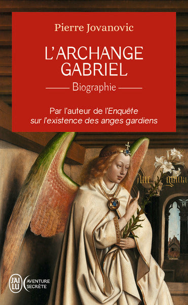 Biographie de l'Archange Gabriel