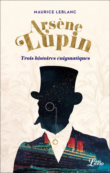 Arsène Lupin: Trois histoires énigmatiques