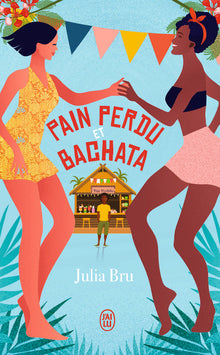 Pain perdu et bachata