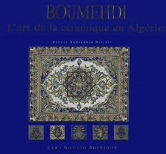 Boumehdi, l'art de la céramique en Algérie