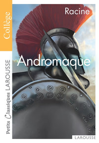 Bibliolycée - Andromaque, Racine