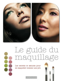 Le guide du maquillage