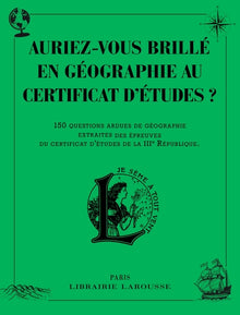 auriez-vous brillé en géographie au certificat d'études ?