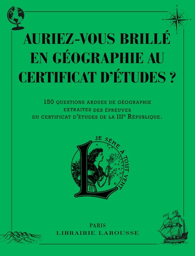 auriez-vous brillé en géographie au certificat d'études ?