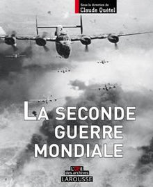 La Seconde Guerre mondiale